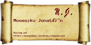 Moseszku Jonatán névjegykártya